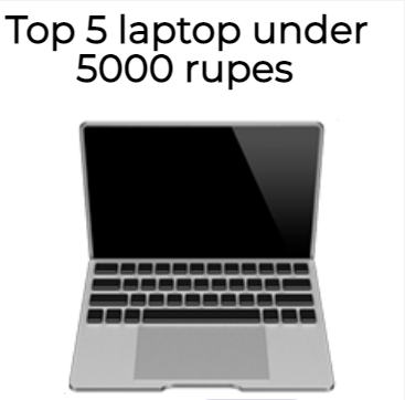 top 5 laptop under 5000